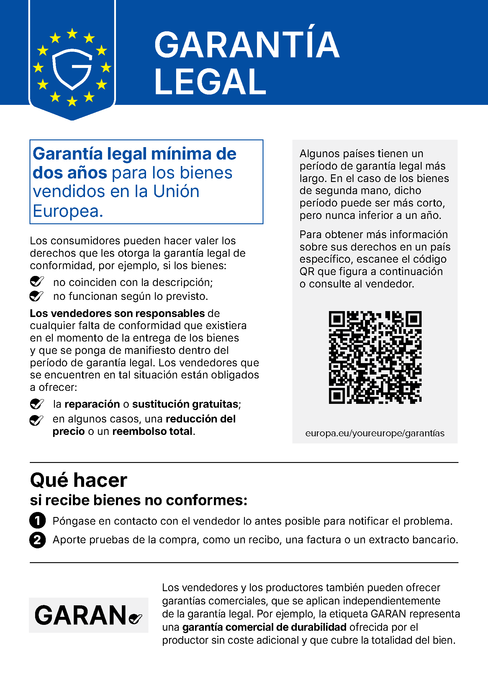 Aviso armonizado de la Unión Europea «Garantía legal»: garantía legal mínima de dos años para los bienes vendidos en la Unión Europea. El texto completo del aviso figura debajo de la imagen.